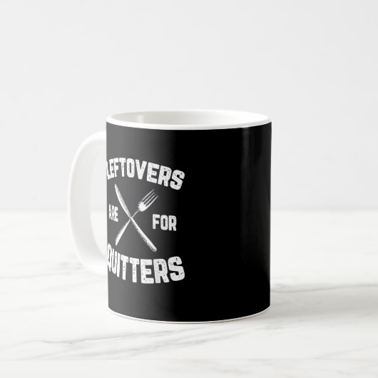 Leftovers sind für Quitters Gobble Funny Thanksgiv Kaffeetasse (Vorderseite Links)