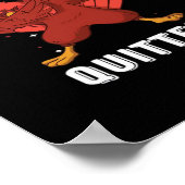 Leftovers sind für Quitters III Classic Funny Retr Poster (Ecke)