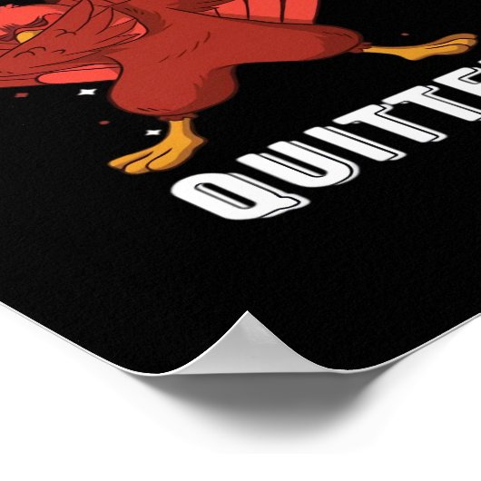 Leftovers sind für Quitters III Classic Funny Retr Poster (Ecke)