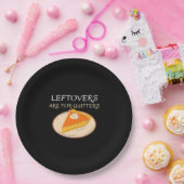 Leftovers sind für Quitters Pie Classic Funny Tren Pappteller (Party)
