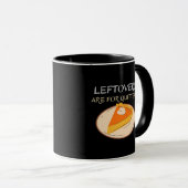 Leftovers sind für Quitters Pie Classic Funny Tren Tasse (VorderseiteRechts)