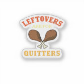 Leftovers sind für Quitts, Türkei Day Holiday Cla Aufkleber (Vorderseite)