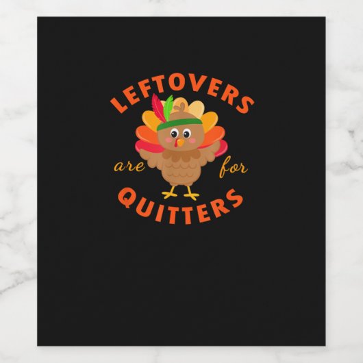 Leftovers sind für Quittung Niedlichen Gobelgedank Weinetikett (Einzelnes Label)