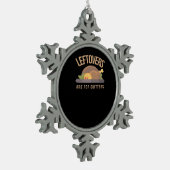 Leftovers sind für Quittung, Weihnachten, Thanksgi Schneeflocken Zinn-Ornament (Links)