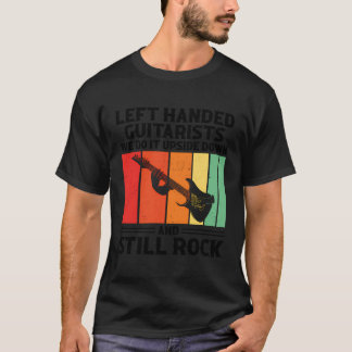 Lefty Life Funny für Links Gitarrenspieler T-Shirt