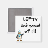Lefty und Stolz davon! Links lustige Sprüche Magnet (Vorderseite/Rückseite)
