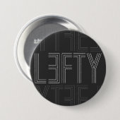 Lefty Verlassen Handarbeit, moderne Typografie Button (Vorne & Hinten)