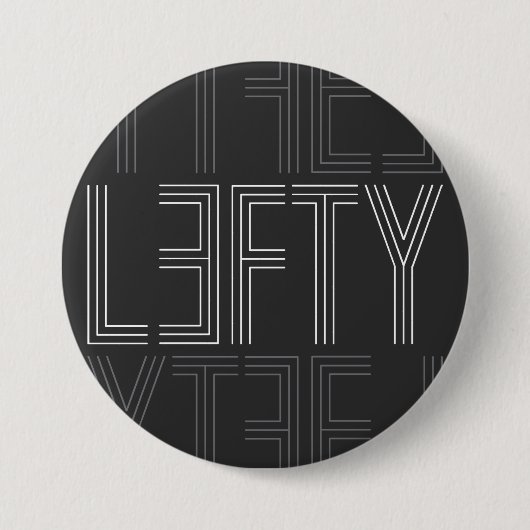 Lefty Verlassen Handarbeit, moderne Typografie Button (Vorderseite)