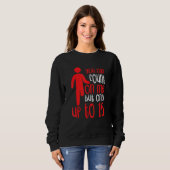Leg Amputee Spaß Amputation Support Joke Sweatshirt (Vorne ganz)