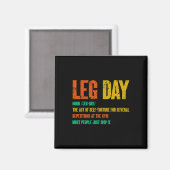 Leg Day Definition Gym Pump Oversified Gym Workout Magnet (Vorderseite/Rückseite)