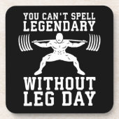 Leg Day - Legendary - Squat - Gym Inspiration Untersetzer (Vorderseite)