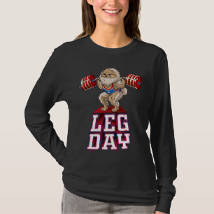 Leg Day Spitz Heftgestänge Squat Gym T-Shirt