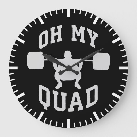 Leg Day - Squat - OH MEIN QUAD - Training Große Wanduhr (Vorderseite)