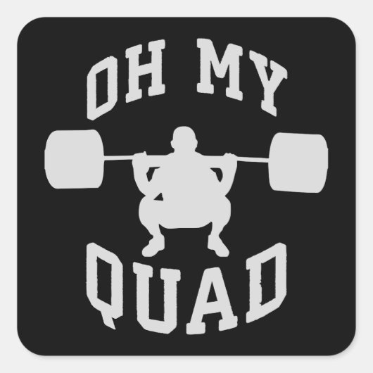 Leg Day - Squat - OH MEIN QUAD - Training Quadratischer Aufkleber (Vorderseite)