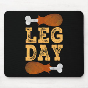 Leg Day Thanksgiving-Kostüm Gym Pilger Glücklicher Mousepad