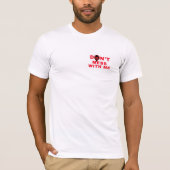 Leg dich nicht mit mir an T-Shirt (Vorderseite)