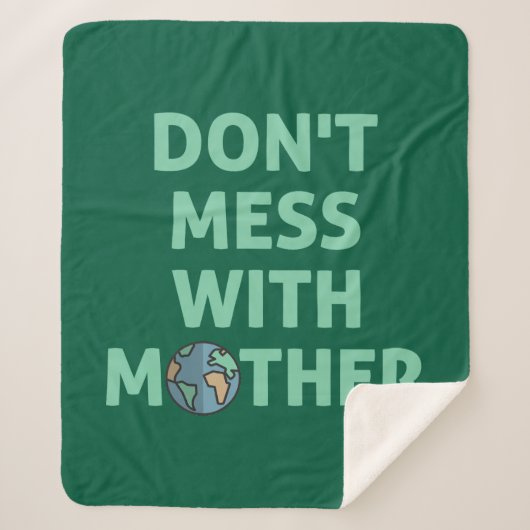 Leg dich nicht mit Mutter an! Sherpadecke (Vorderseite)