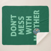 Leg dich nicht mit Mutter an! Sherpadecke (Vorderseite (Horizontal))