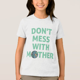 Leg dich nicht mit Mutter an! Tri-Blend Shirt