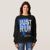Leg einfach Blue Marathon Runner Race Women's Dark Sweatshirt (Vorne ganz)