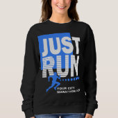 Leg einfach Blue Marathon Runner Race Women's Dark Sweatshirt (Vorderseite)