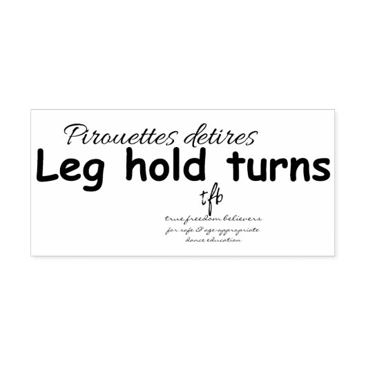 Leg Hold Turns Gummistempel (Prägung)