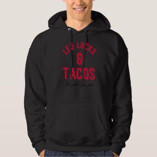 Leg Locks & Tacos Brazilian Jiu Jitsu Mixed Martia Hoodie