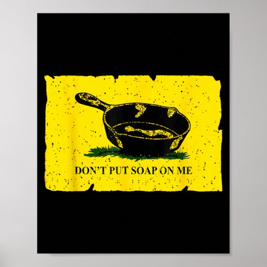 Leg mir keine Seife auf Poster (Vorne)