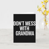 Leg nicht mit Oma rum  Karte (Gelbe Blume)