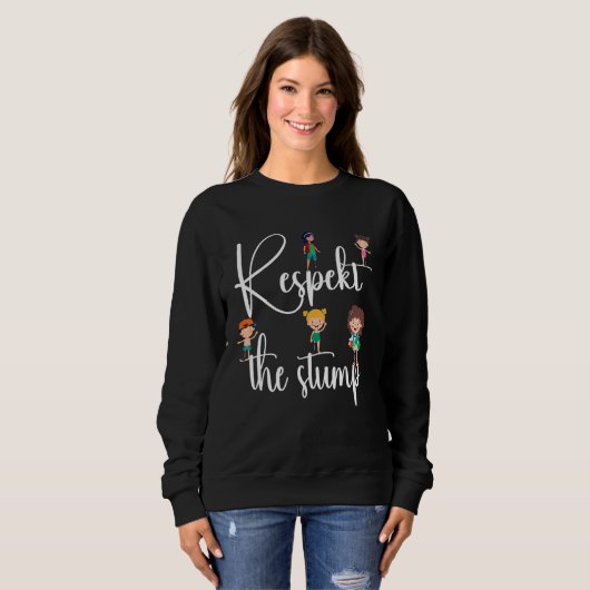 Leg surgery Respect the stump Sweatshirt (Vorne ganz)