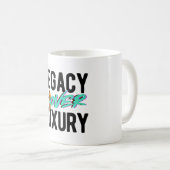Legacy Over Luxury | Kaffeetasse (VorderseiteRechts)