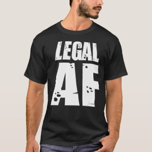 Legal AF Funny 21. Geburtstagsfeier Party T-Shirt
