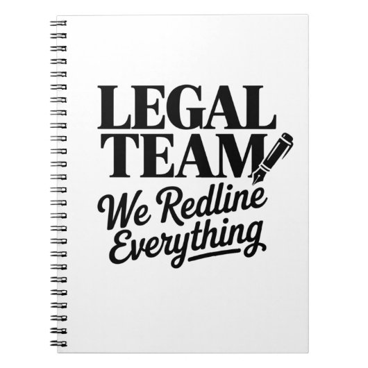 Legal Team – We Redline Everything Notizblock (Vorderseite)
