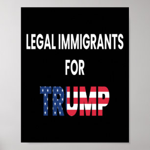 Legale Einwanderer Trump Republikaner Konservativ  Poster