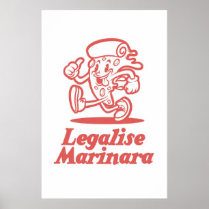 Legalisation Marinara Poster