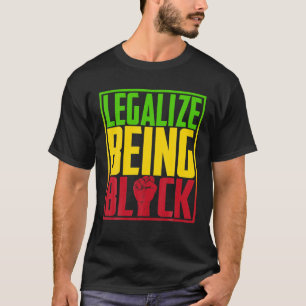 Legalisieren als schwarze Geschichte Monat Juni 20 T-Shirt