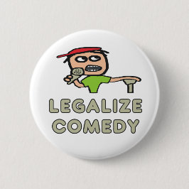 Legalisieren der Comedy Button