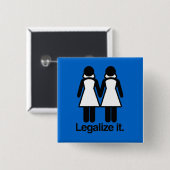 LEGALISIEREN SIE LESBISCHE HOCHZEITEN BUTTON (Vorne & Hinten)