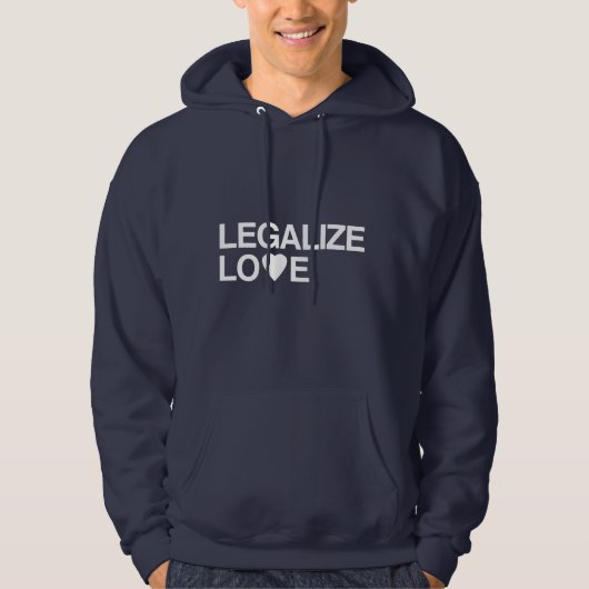 LEGALISIEREN SIE LIEBE HOODIE (Vorderseite)
