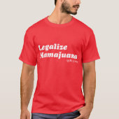 Legalisieren Sie Mamajuana T - Shirt (Vorderseite)