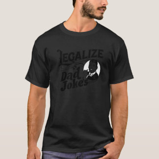 Legalisieren Vater Jokes Vintag Funny Retro Comedy T-Shirt