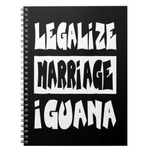 Legalisierung der Ehe Iguana Notizblock