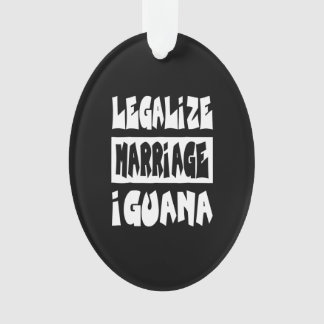 Legalisierung der Ehe Iguana Ornament