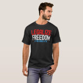 Legalisierung der Freiheit 1776 T-Shirt (Vorne ganz)
