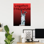Legalisierung der Freiheit Poster (Heimbüro)