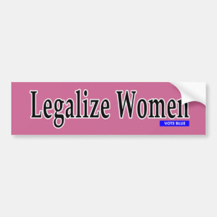 Legalisierung von Frauen Autoaufkleber