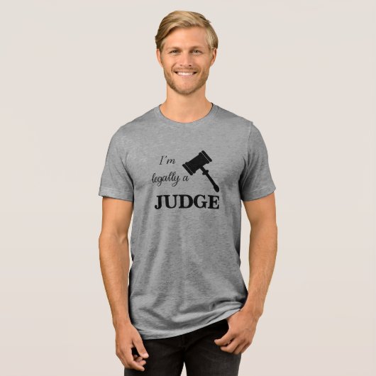 Legally a Judge Tri-Blend Shirt (Vorderseite voll)