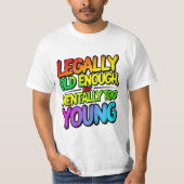 Legally old enough T-Shirt (Vorderseite)