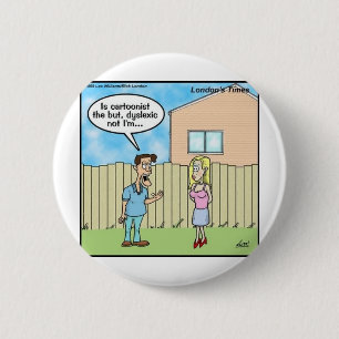 Legasthenie-Cartoonist Lustige Geschenke T-Shirts  Button