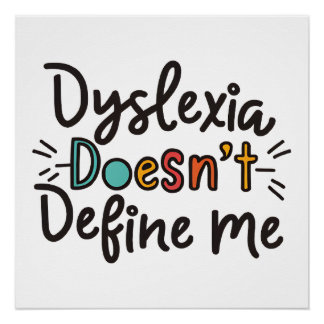 Legasthenie definiert mich nicht als Dyslexie-Bewu Poster